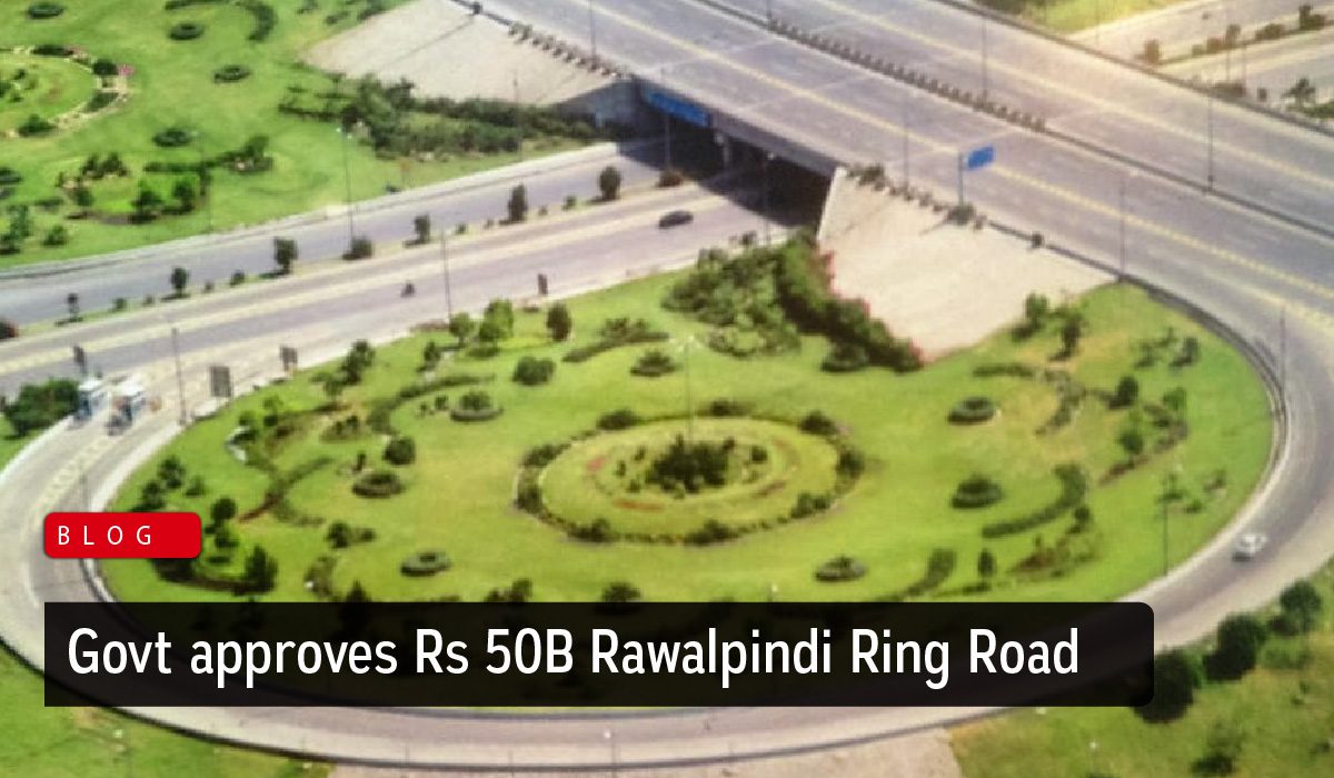 Punjab Govt approves Rawalpindi Ring Road Project