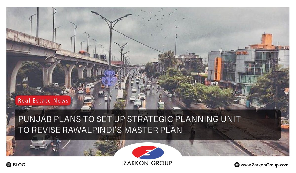 Punjab plans to set up Strategic Planning Unit to revise Rawalpindi’s Master Plan